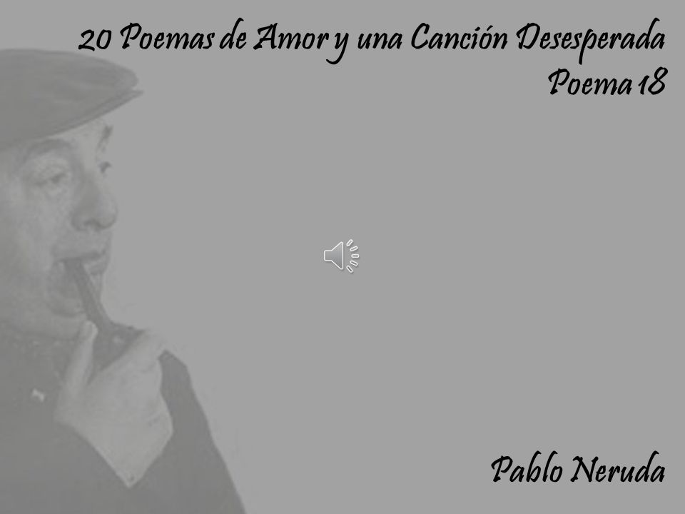 20 Poemas De Amor Y Una Cancion Desesperada